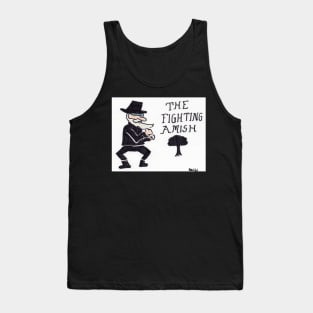 The Fighting Almish Tank Top